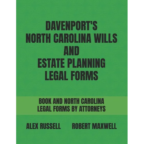 Davenport's North Carolina Wills And Estate Planning Legal Forms - Paperback