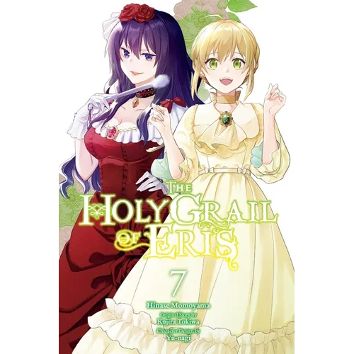The Holy Grail of Eris, Vol. 7 (Manga) - Paperback