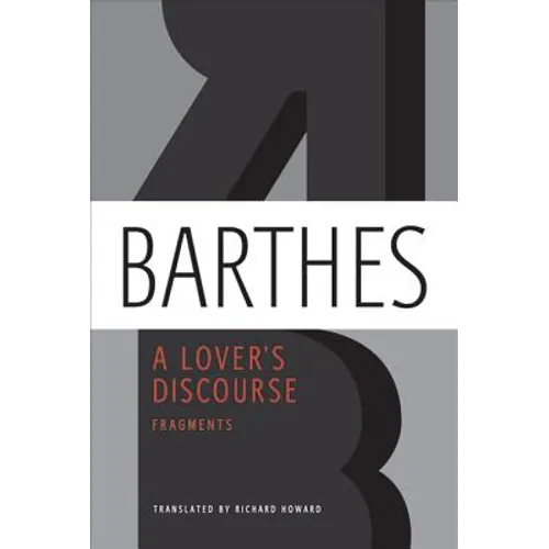 A Lover's Discourse: Fragments - Paperback