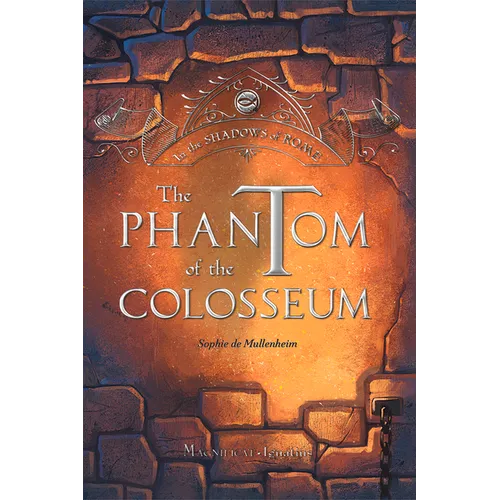 The Phantom of the Colosseum: Volume 1 - Paperback