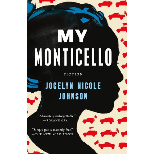My Monticello: Fiction - Paperback