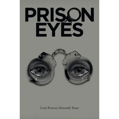 Prison Eyes - Paperback