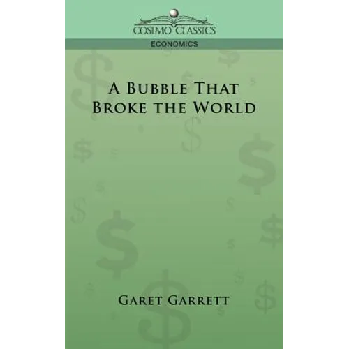 A Bubble That Broke the World - Paperback