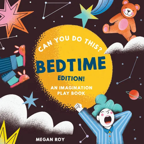 Can You Do This? (Bedtime): A Wind Down Bedtime Book for Toddlers - Hardcover