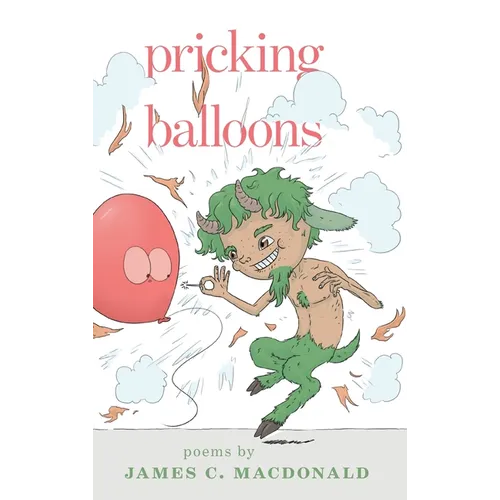 Pricking Balloons - Hardcover