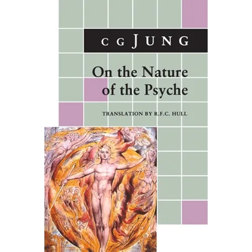 On the Nature of the Psyche: (From Collected Works Vol. 8) - Paperback