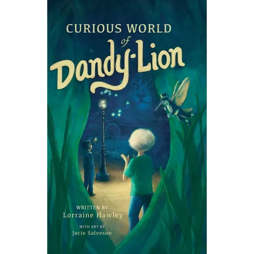 Curious World of Dandy-lion - Hardcover