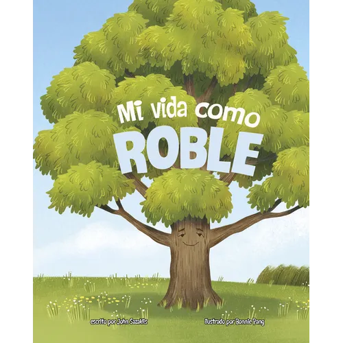 Mi Vida Como Roble - Hardcover