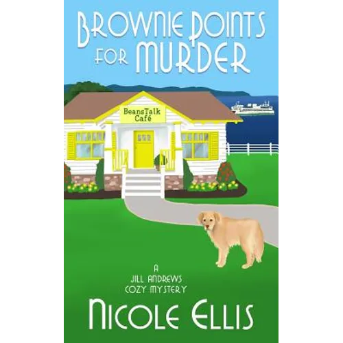 Brownie Points for Murder: A Jill Andrews Cozy Mystery #1 - Paperback
