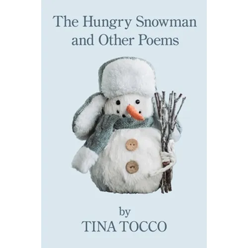 The Hungry Snowman and Other Poems - Paperback