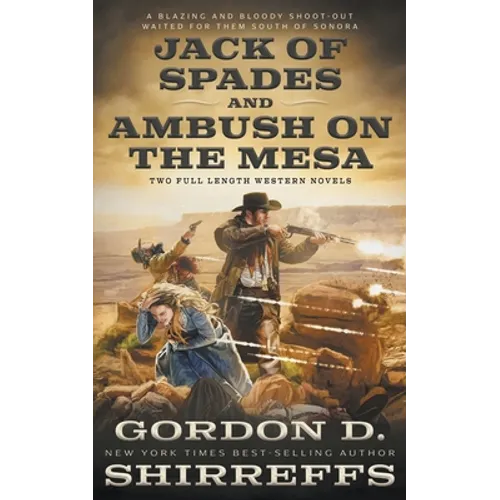 Jack of Spades and Ambush on the Mesa: Two Full Length Western Novels - Paperback