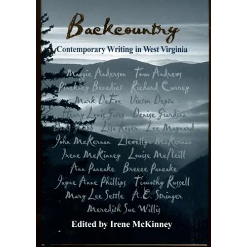 Backcountry: Contemporary Writing in West Virginia - Paperback