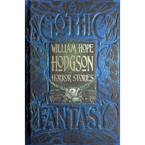 William Hope Hodgson Horror Stories - Hardcover