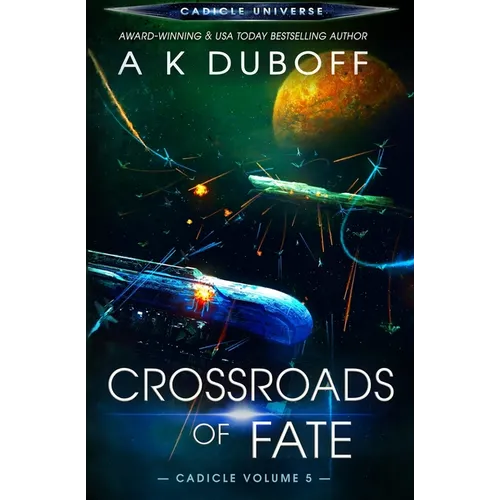 Crossroads of Fate (Cadicle Vol. 5) - Paperback