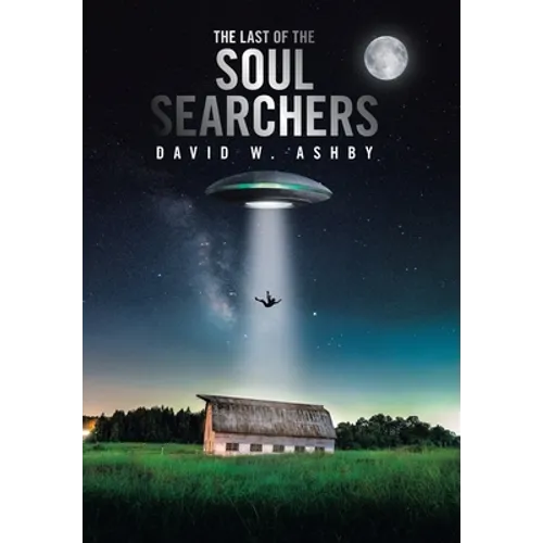 The Last of the Soul Searchers - Hardcover