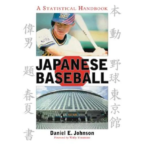 Japanese Baseball: A Statistical Handbook - Paperback