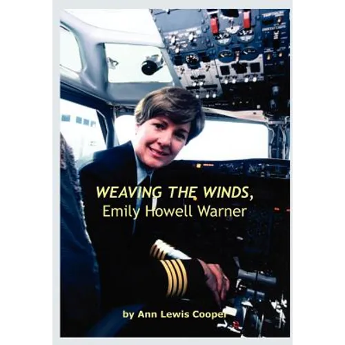 WEAVING THE WINDS, Emily Howell Warner - Hardcover