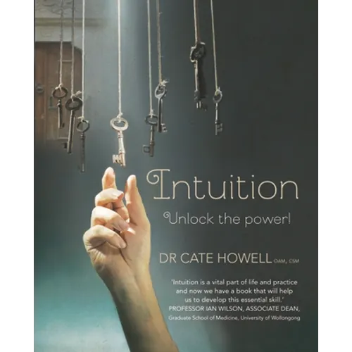 Intuition: Unlock the Power! - Paperback