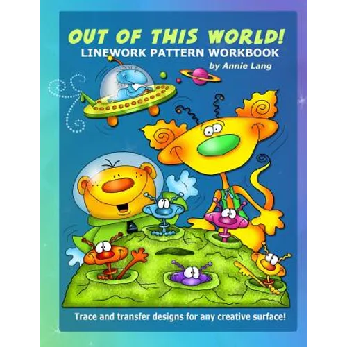 Out of This World: Linework Pattern Workbook - Paperback