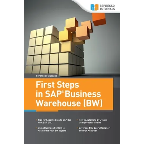 First Steps in SAP Business Warehouse (BW) - Paperback