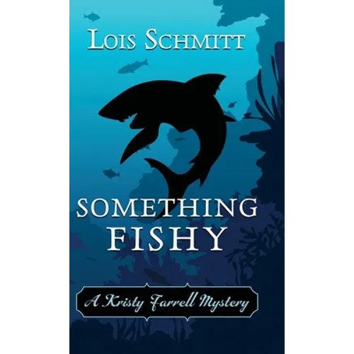 Something Fishy - Hardcover