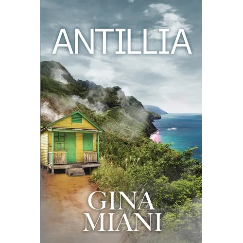 Antillia: Sequel to AVALON - Paperback