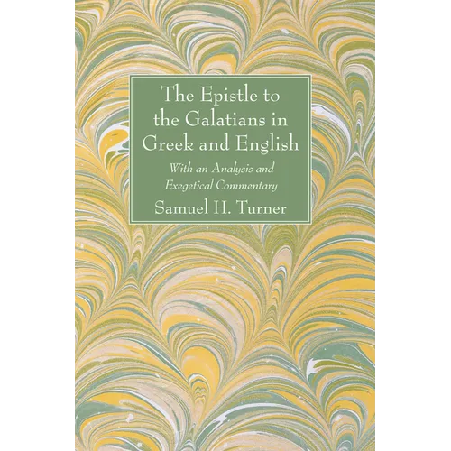 The Epistle to the Galatians in Greek and English - Paperback