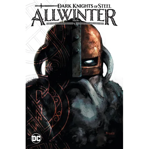 Dark Knights of Steel: Allwinter - Hardcover