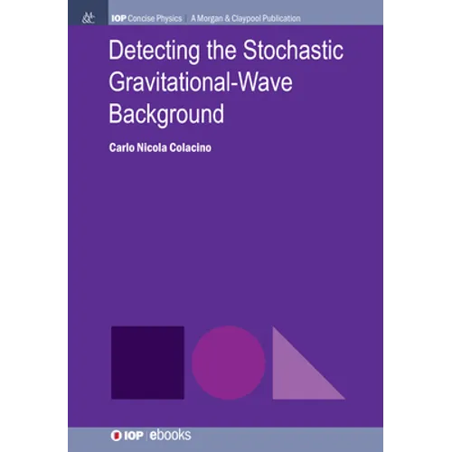 Detecting the Stochastic Gravitational-Wave Background - Hardcover