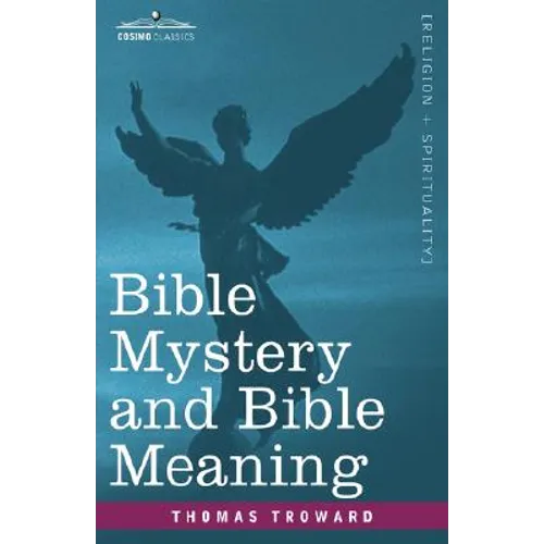 Bible Mystery and Bible Meaning - Paperback