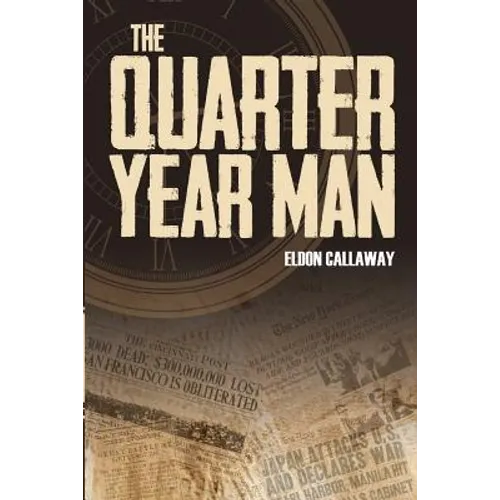 The Quarter Year Man - Paperback
