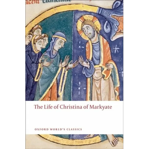 The Life of Christina of Markyate - Paperback