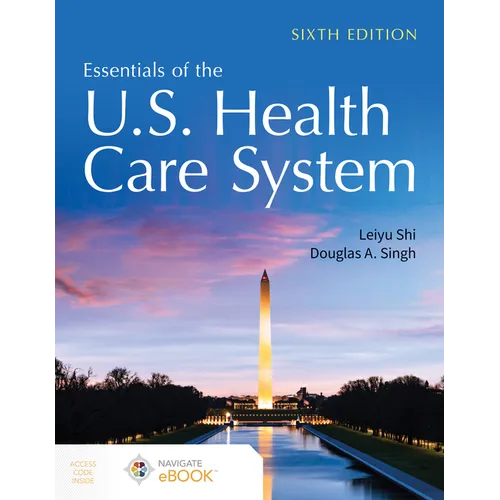 Essentials of the U.S. Health Care System - Paperback