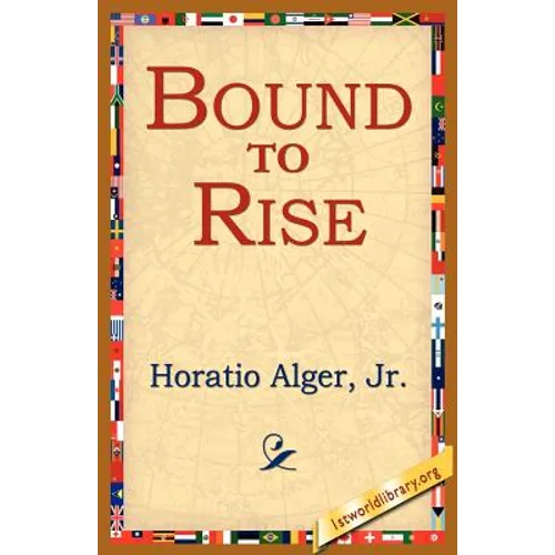 Bound to Rise - Paperback