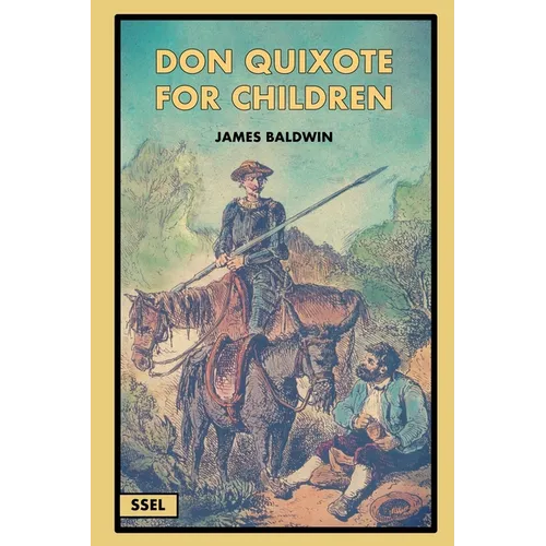 Don Quixote for Children (Illustrated): Easy to Read Layout - Paperback