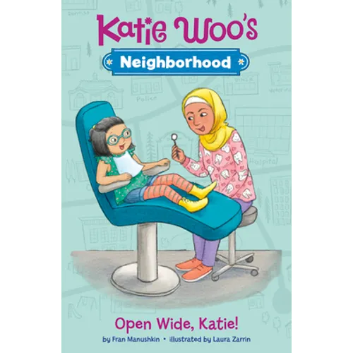 Open Wide, Katie! - Hardcover
