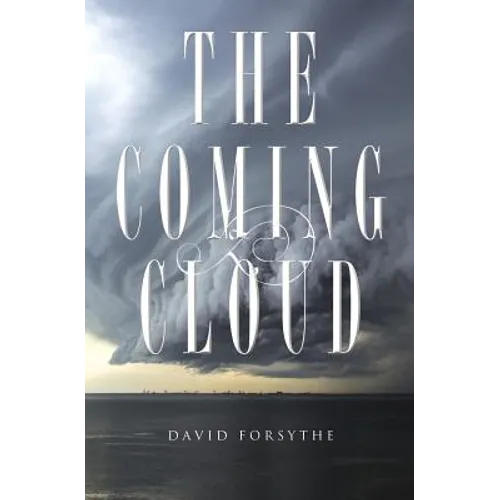 The Coming Cloud: The Spirit of Antichrist - Paperback