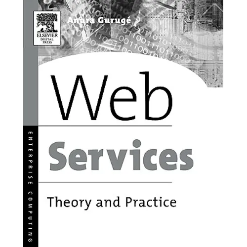 Web Services: Theory and Practice - Paperback