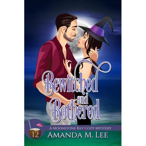 Bewitched and Bothered - Paperback