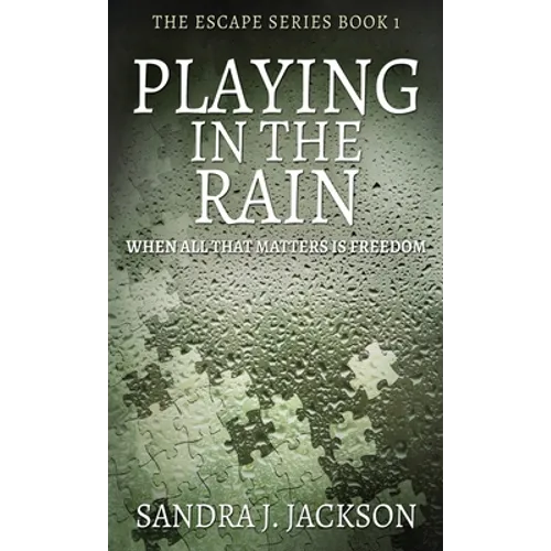 Playing In The Rain - Hardcover