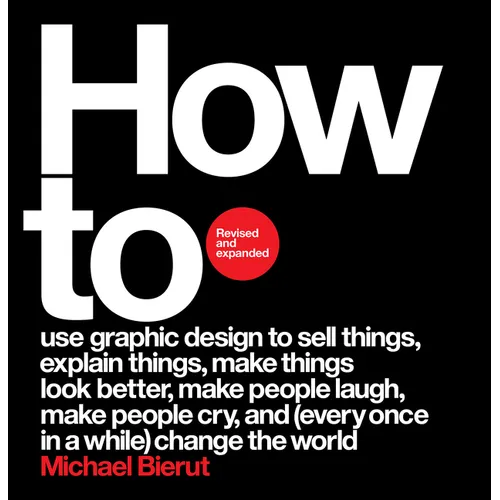 How to Revised and Expanded Edition - Hardcover