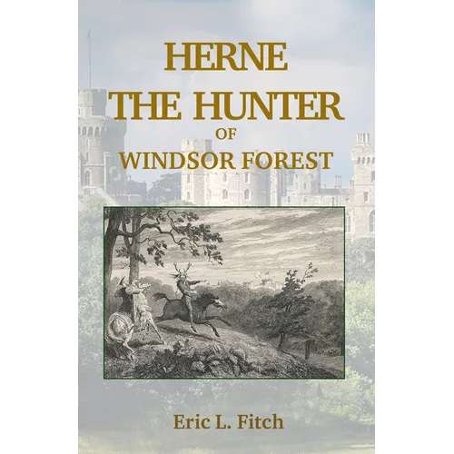 Herne The Hunter of Windsor Forest - Paperback
