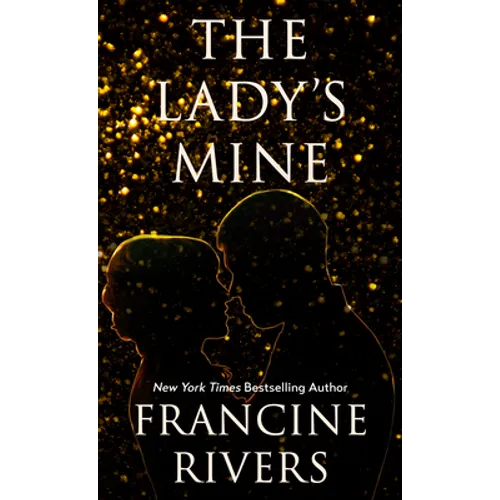 The Lady's Mine - Library Binding