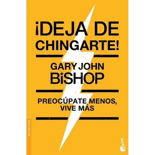 ¡Deja de Chingarte! / Unf* Ck Yourself! - Paperback