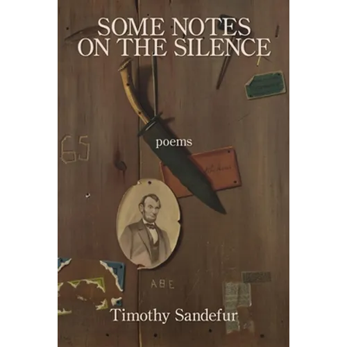 Some Notes on the Silence - Paperback