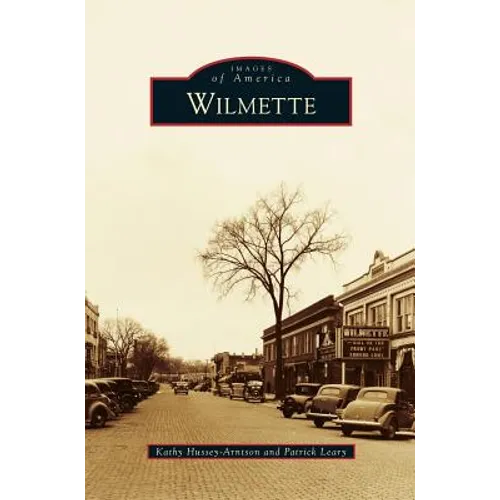 Wilmette - Hardcover