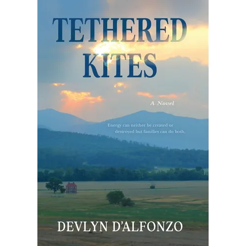 Tethered Kites - Hardcover