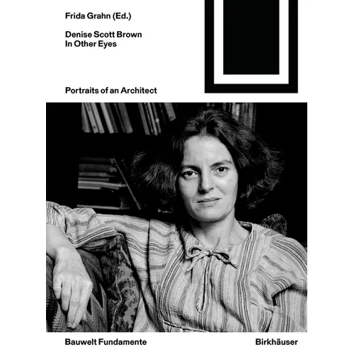 Denise Scott Brown. in Other Eyes: Portraits of an Architect - Paperback