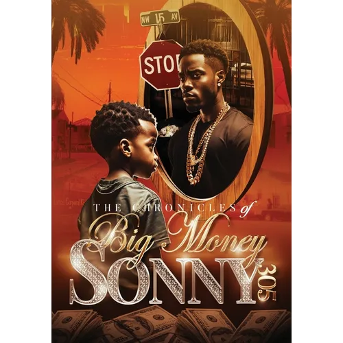 The Chronicles of Big Money Sonny 305 - Paperback