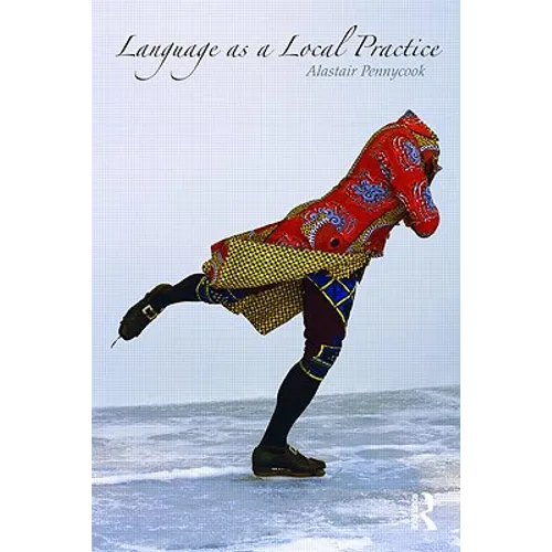 Language as a Local Practice - Paperback